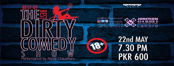 The Dirty Comedy Show by Akbar Chaudhary