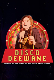 Disco Deewane (Tribute to the Queen of POP Music Nazia Hassan)  Karachi