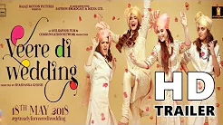 Veere Di Wedding HD Trailer | Kareena Kapoor, Sonam Kapoor