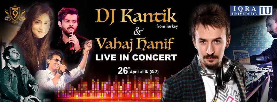 DJ Kantik & Vahaj Hanif - Live in Concert