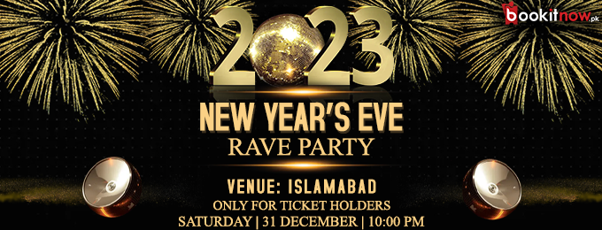 Islamabad New Year Rave Party 2023