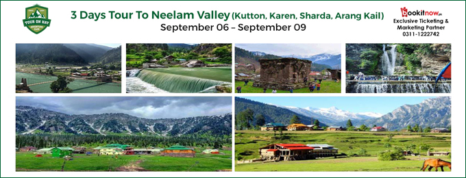 3 Days Tour To Neelam Valley(Kutton Karen Sharda Arang Kail)