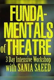Funda-Mentals of Theatre with Sania Saeed Lahore
