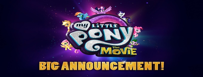 My Little Pony: The Movie Movie 2017 – Showtimes and Online Tickets ...