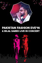Pakistan Fashion Eve'16 Lahore