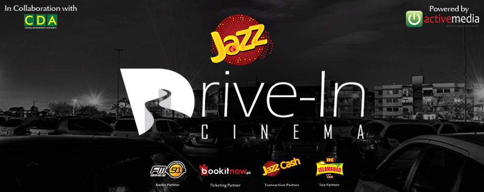 Jazz Drive In Cinema Islamabad Buy Ticket Online Price Movies Venue Dates